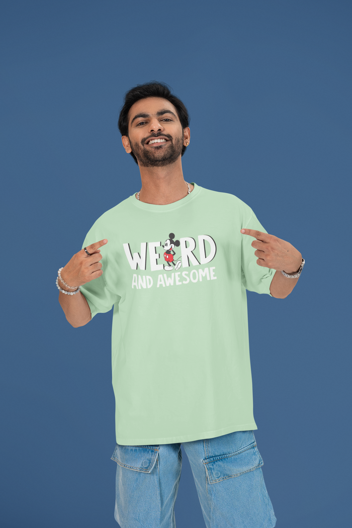 Weird and awesome  Oversized T-shirt